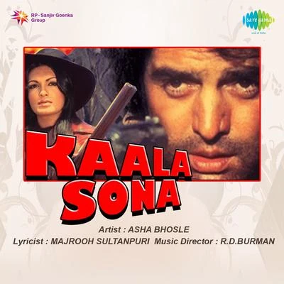 Asha Bhosle/Kishore Kumar/Danny Denzongpa Kaala Sona