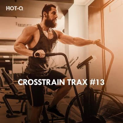 Hot-Q Crosstrain Trax, Vol. 13