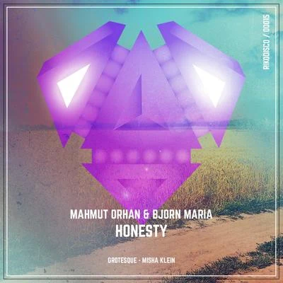 Bjorn Maria/Mahmut Orhan Honesty