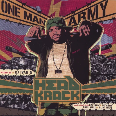 Headkrack One Man Army