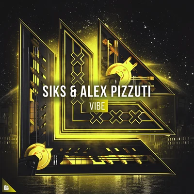 Siks/Alex Pizzuti Vibe