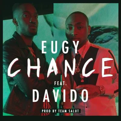 Eugy Chance (feat. Davido)