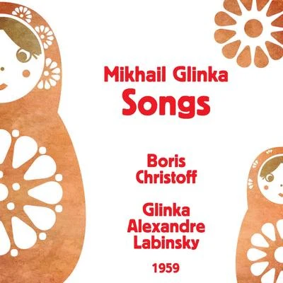 Boris Christoff Mikhail Glinka : Songs (1959)