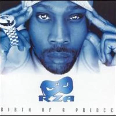 RZA The Birth of a Prince