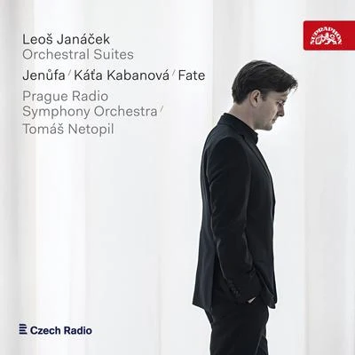 Leoš Janácek Janáček: Orchestral Suites - Jenůfa, Káťa Kabanová, Fate