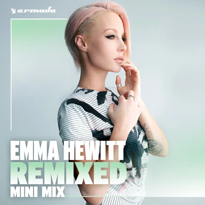 Emma Hewitt Emma Hewitt Remixed (Mini Mix)