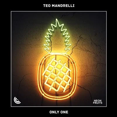 Teo Mandrelli Only One