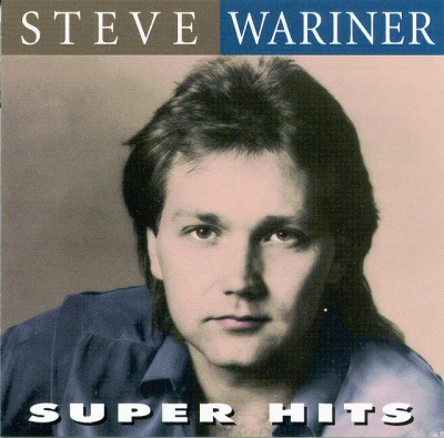 Steve Wariner Super Hits