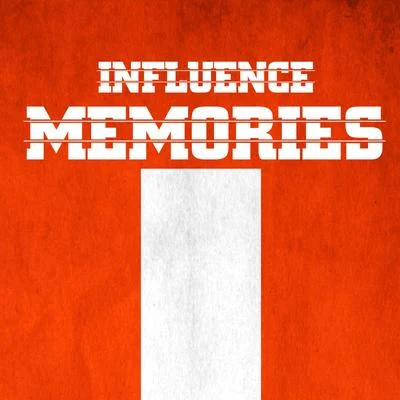 Influence Memories - Single