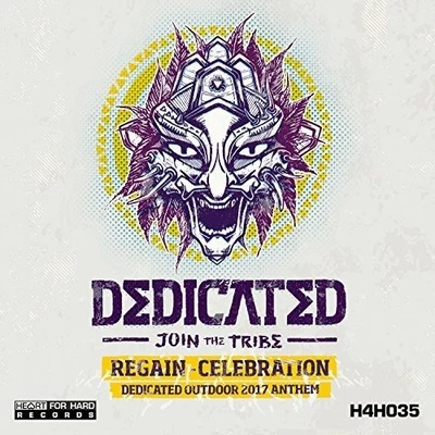 Regain Celebration (Dedicated Outdoor 2017 Anthem)