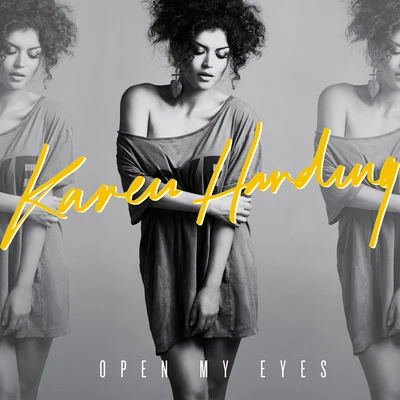 Karen Harding Open My Eyes (EP)