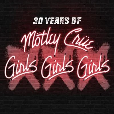 Mötley Crüe Girls, Girls, Girls