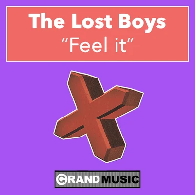 The Lost Boys Feel It