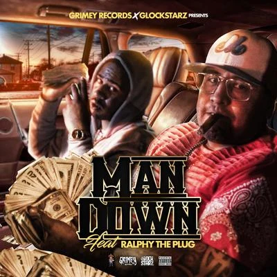 DOEBOI909/Ralfy The Plug MAN DOWN (feat. ralfy the plug)