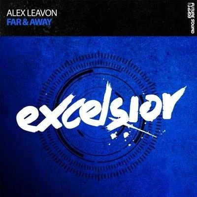 Alex Leavon Far & Away