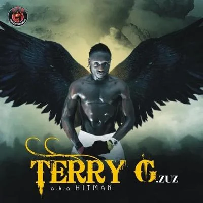 Terry G Terry Gzuz (a.K.a Hitman)