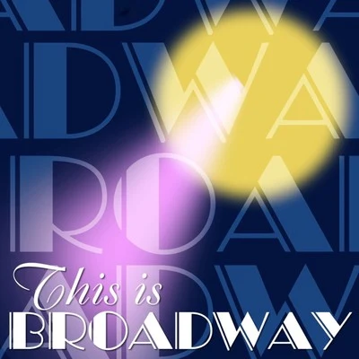 The London Symphony Orchestra/Nelson Riddle This Is Broadway