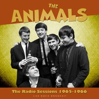 The Animals The Radio Sessions 1965 - 1966 (live)