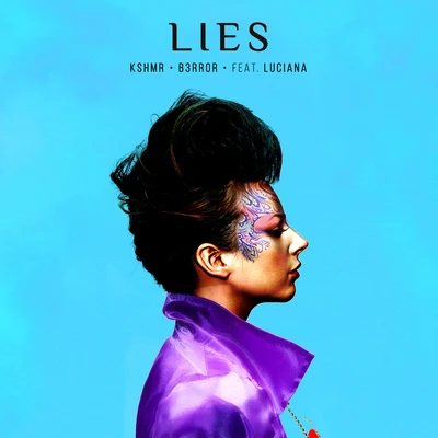 B3RROR/KSHMR Lies