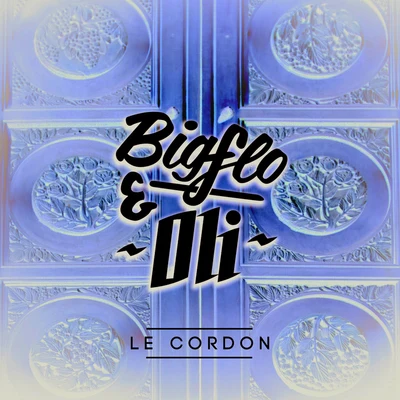 Bigflo &amp; Oli Le cordon