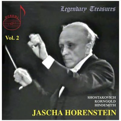 Jascha Horenstein/Royal Philharmonic Orchestra/Unknown Artist/Radio France Symphony Orchestra Jascha Horenstein, Vol. 2: Shostakovich, Korngold & Hindemith (Live)