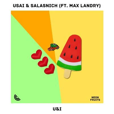 Max Landry/USAI/Salasnich U&I (feat. Max Landry)