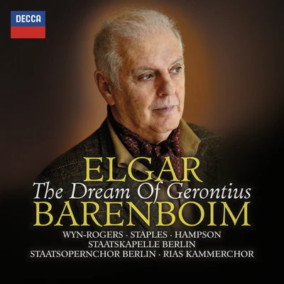 Rias Kammerchor Elgar: The Dream of Gerontius, Op. 38