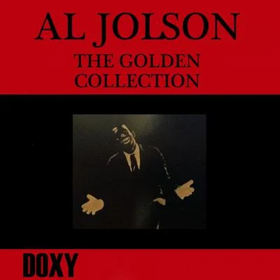 Al Jolson The Golden Collection