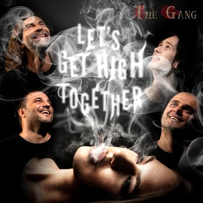 The Gang Lets Get High Together