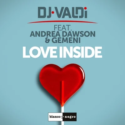 DJ Valdi Love Inside