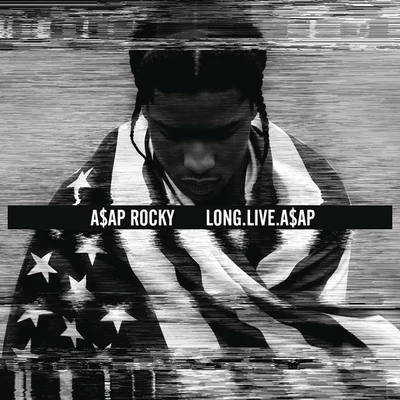 A$AP Rocky/Skrillex/Birdy Nam Nam/Lord Flacko LONG.LIVE.A$AP (Deluxe Version)