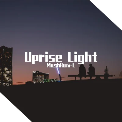 MushRum-L Uprise Light