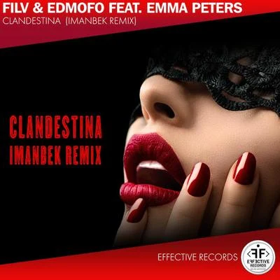 Emma Peters/FILV/Imanbek/Edmofo Clandestina (Imanbek Remix)