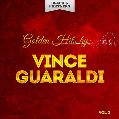 Vince Guaraldi Golden Hits By Vince Guaraldi Vol 2