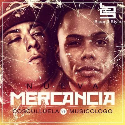 Cosculluela Nueva Mercancía (Official Remix)