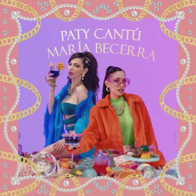 Paty Cantú/Maria Becerra Si Yo Fuera Tú