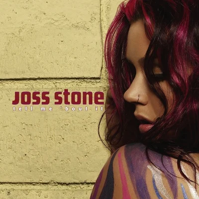 Joss Stone Tell Me Bout It