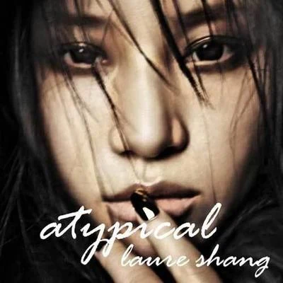 尚雯婕 (Laure Shang) atypical 異類