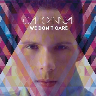 Cato Anaya We Dont Care