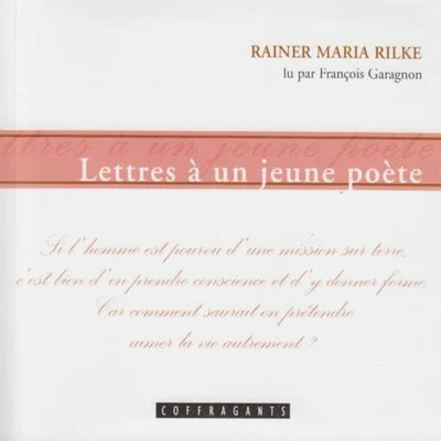 Rainer Maria Rilke Lettres à un jeune poète