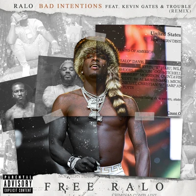 Ralo/Trouble/Kevin Gates Bad Intentions (Remix)