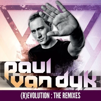 Paul van Dyk (R)Evolution: The Remixes