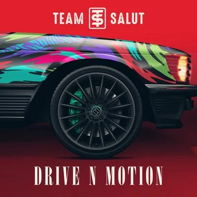 Team Salut Drive N Motion