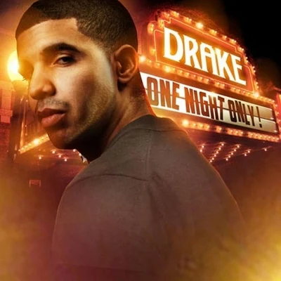 Drake One Night Only