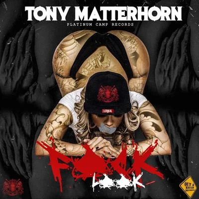 Tony Matterhorn Fuk Look