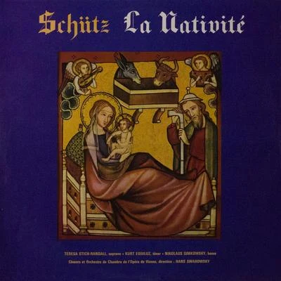 Hans Swarowsky/Choeurs de l'Orchestre de Chambre de l'Opéra de Vienne Schütz: La Nativité