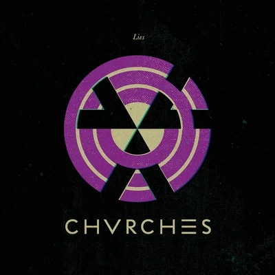 CHVRCHES Lies