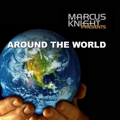 Marcus Knight Around the World