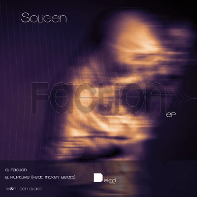 Soligen Faction EP