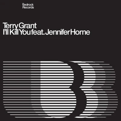 Terry Grant I'll Kill You Feat. Jennifer Horne